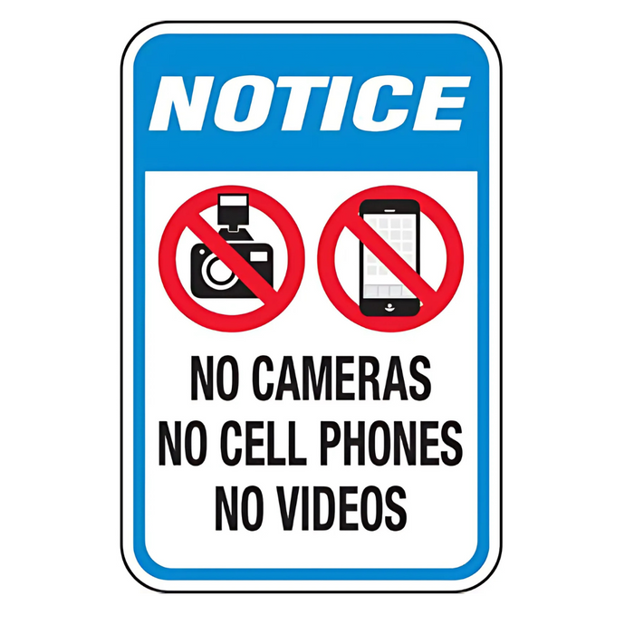 Seton Notice No Camera, Cell Phone, Video Signs