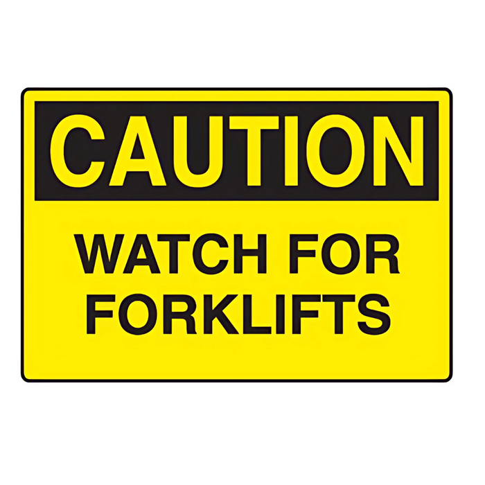 Seton Forklift Safety Signs - Caution Watch For Forklifts