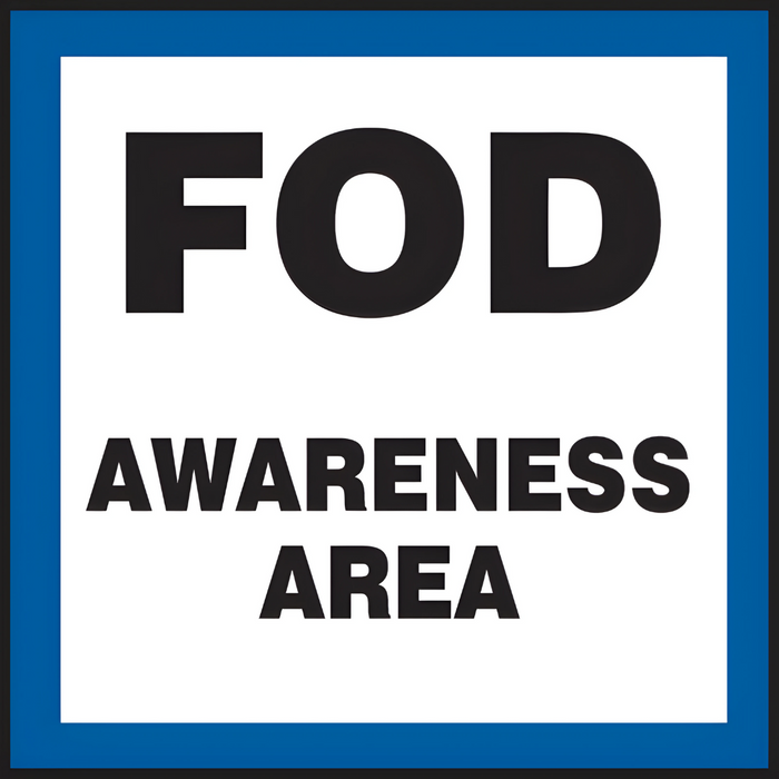 Selectum MQTL524VP 12" x 12" Safety Sign: FOD Awareness Area